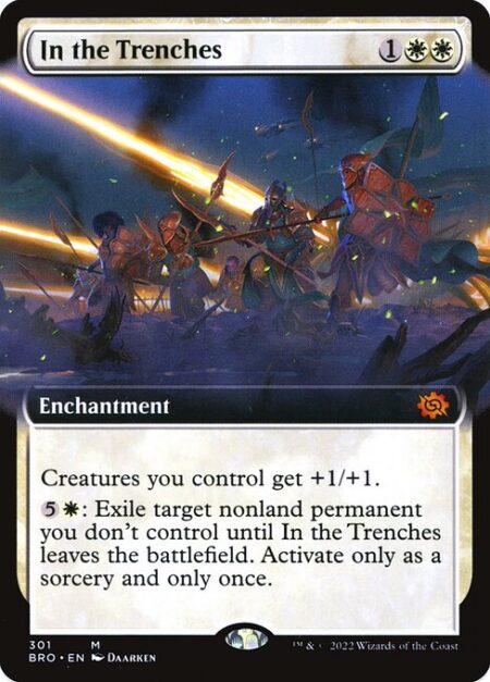 In the Trenches - Creatures you control get +1/+1.