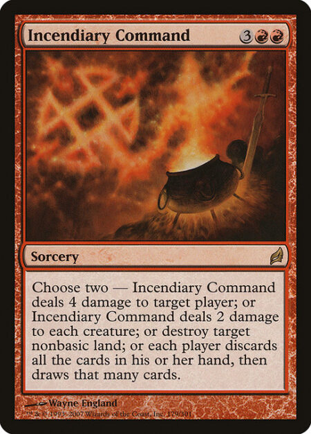 Incendiary Command - Choose two —