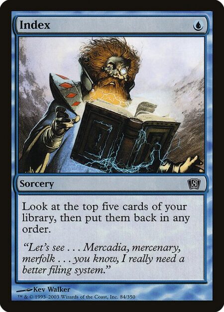 Index - Look at the top five cards of your library