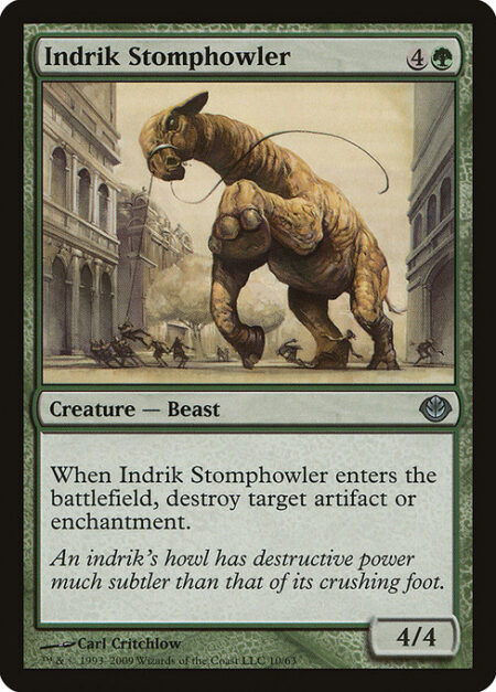 Indrik Stomphowler - When Indrik Stomphowler enters the battlefield