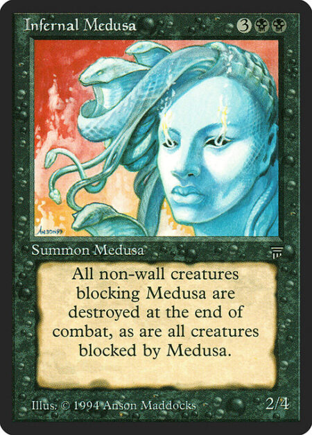 Infernal Medusa - Whenever Infernal Medusa blocks a creature