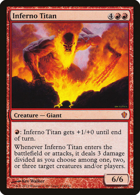 Inferno Titan - {R}: Inferno Titan gets +1/+0 until end of turn.