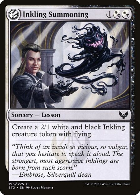 Inkling Summoning - Create a 2/1 white and black Inkling creature token with flying.