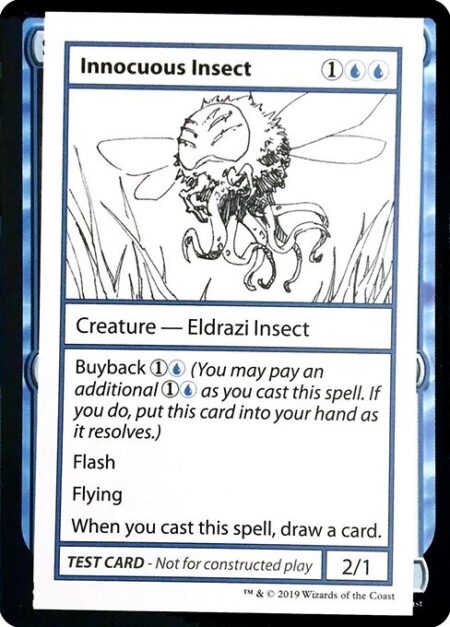 Innocuous Insect - Buyback {1}{U} (You may pay an additional {1}{U} as you cast this spell. If you do