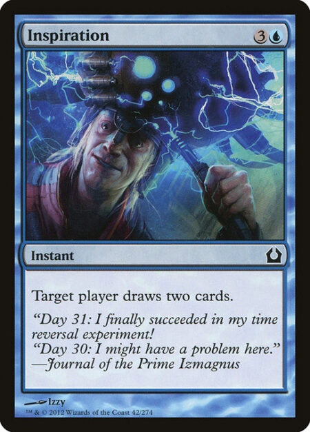 Inspiration - Target player draws two cards.