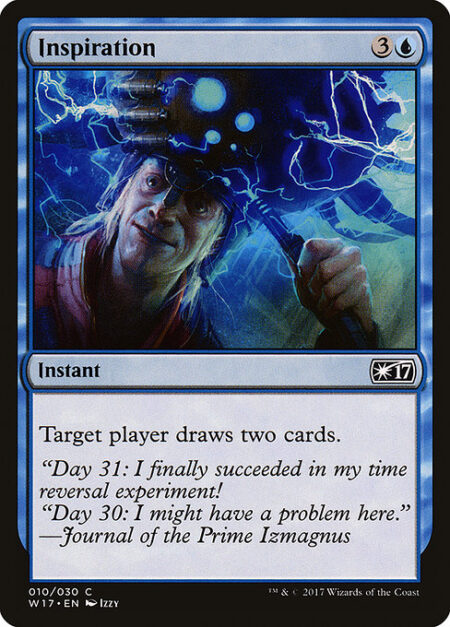 Inspiration - Target player draws two cards.