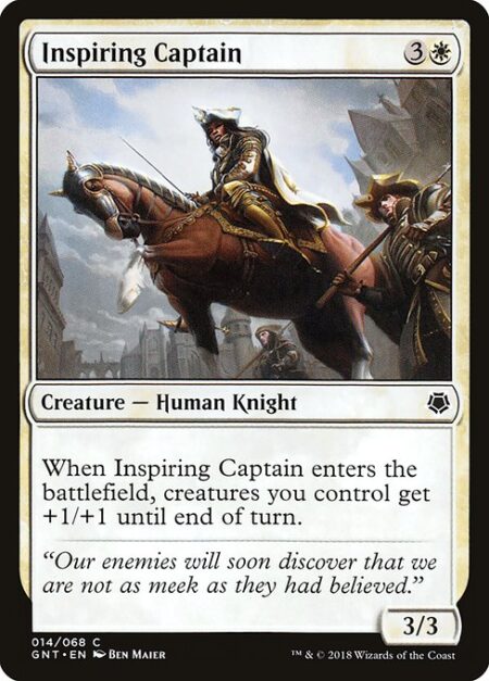 Inspiring Captain - When Inspiring Captain enters the battlefield