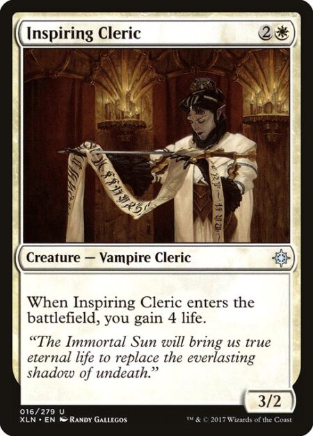 Inspiring Cleric - When Inspiring Cleric enters the battlefield