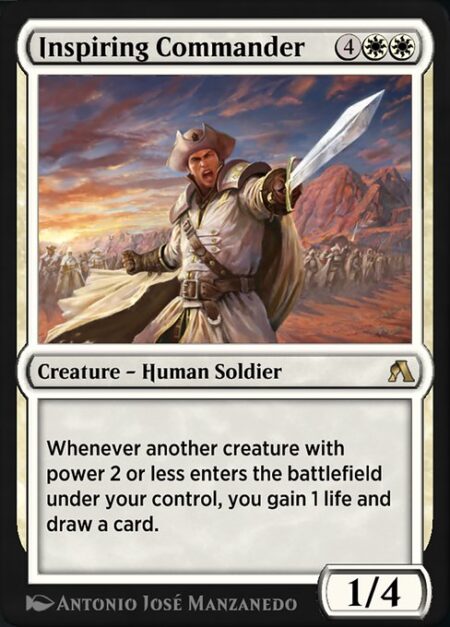 Inspiring Commander - Whenever another creature with power 2 or less enters the battlefield under your control