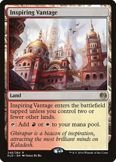 Inspiring Vantage - Inspiring Vantage enters the battlefield tapped unless you control two or fewer other lands.