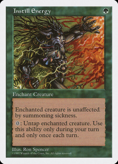 Instill Energy - Enchant creature