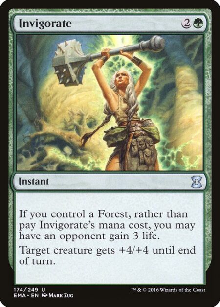 Invigorate - If you control a Forest