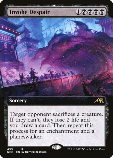 Invoke Despair - Target opponent sacrifices a creature. If they can't