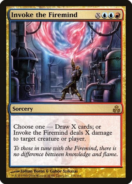 Invoke the Firemind - Choose one —