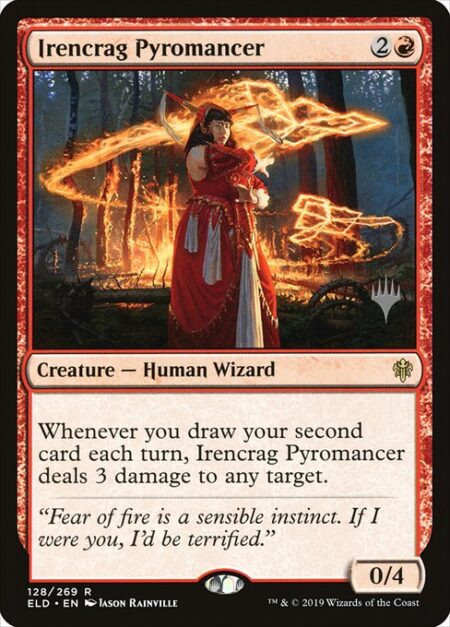 Irencrag Pyromancer - Whenever you draw your second card each turn