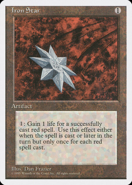 Iron Star - Whenever a player casts a red spell