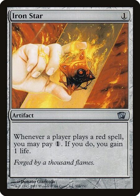 Iron Star - Whenever a player casts a red spell