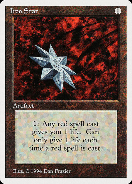 Iron Star - Whenever a player casts a red spell