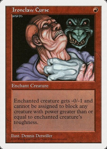 Ironclaw Curse - Enchant creature