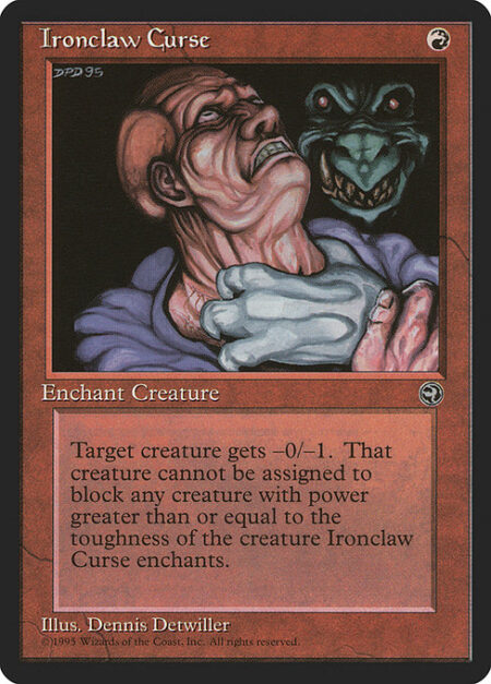 Ironclaw Curse - Enchant creature