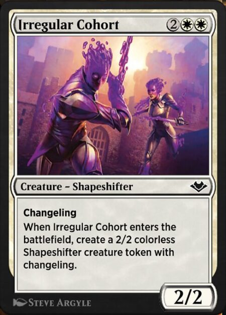 Irregular Cohort - Changeling (This card is every creature type.)