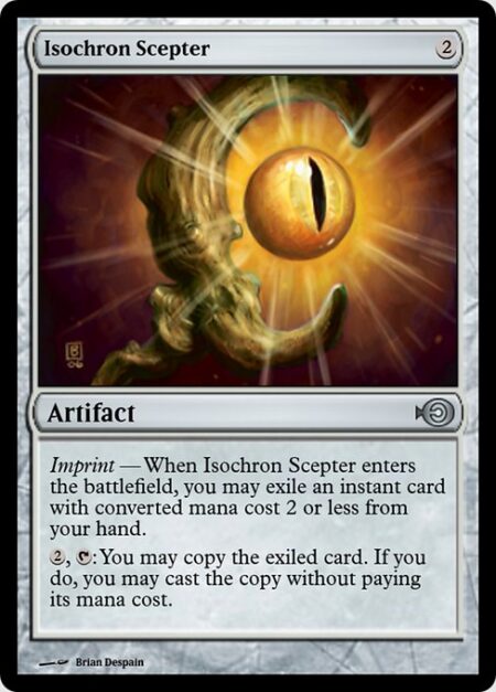 Isochron Scepter - Imprint — When Isochron Scepter enters the battlefield