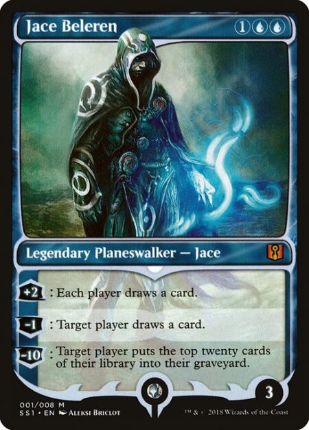 Jace Beleren - +2: Each player draws a card.