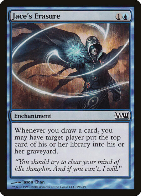 Jace's Erasure - Whenever you draw a card