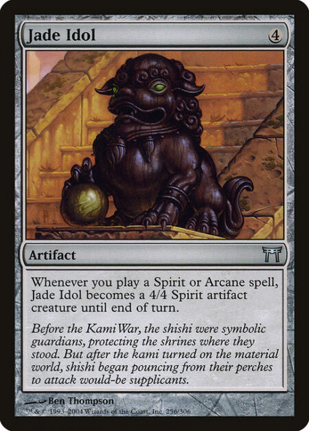 Jade Idol - Whenever you cast a Spirit or Arcane spell