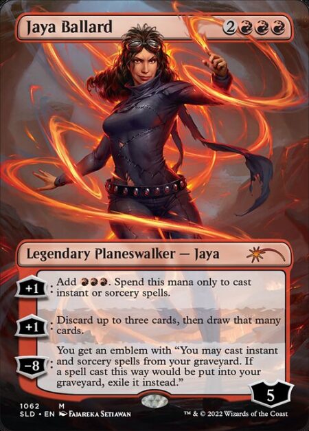 Jaya Ballard - +1: Add {R}{R}{R}. Spend this mana only to cast instant or sorcery spells.