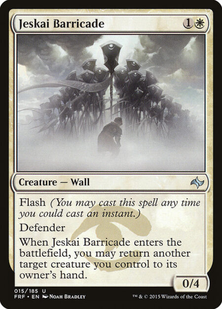 Jeskai Barricade - Flash (You may cast this spell any time you could cast an instant.)