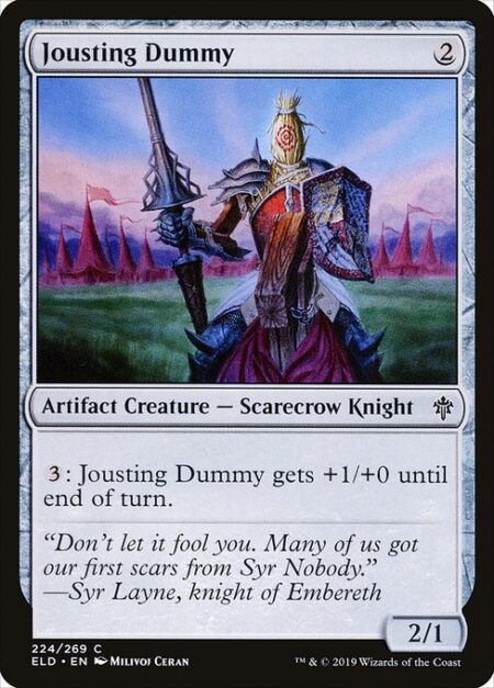 Jousting Dummy - {3}: Jousting Dummy gets +1/+0 until end of turn.