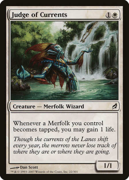 Judge of Currents - Whenever a Merfolk you control becomes tapped