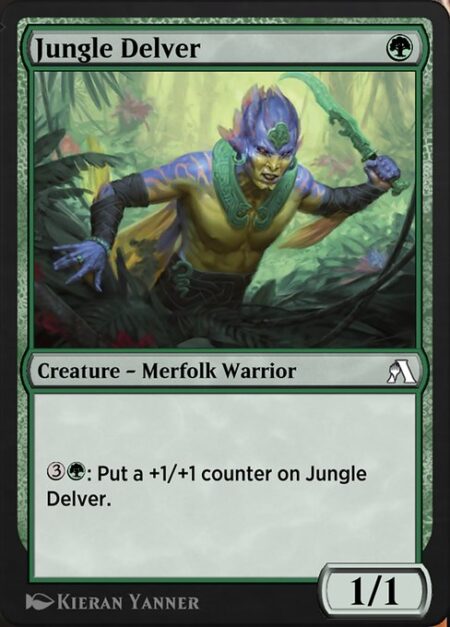 Jungle Delver - {3}{G}: Put a +1/+1 counter on Jungle Delver.