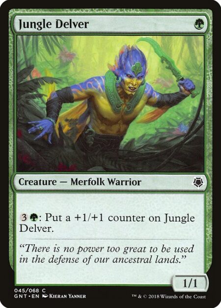 Jungle Delver - {3}{G}: Put a +1/+1 counter on Jungle Delver.