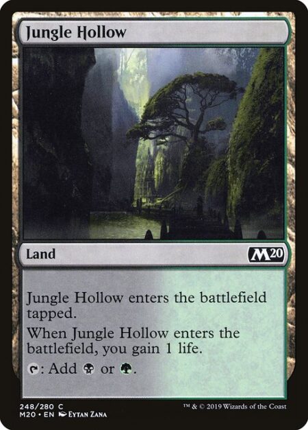 Jungle Hollow - Jungle Hollow enters the battlefield tapped.