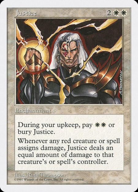 Justice - At the beginning of your upkeep