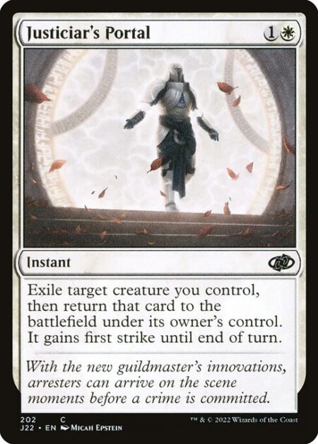 Justiciar's Portal - Exile target creature you control