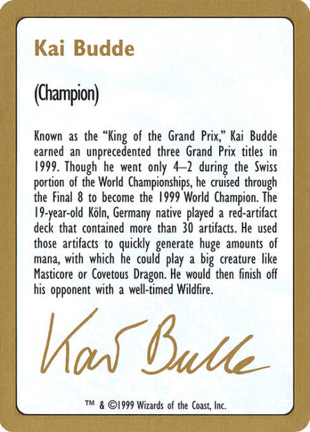 Kai Budde Bio - Known as the "King of the Grand Prix