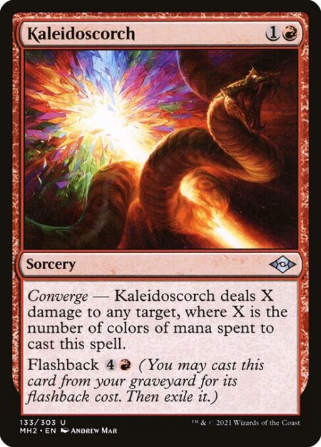 Kaleidoscorch - Converge — Kaleidoscorch deals X damage to any target