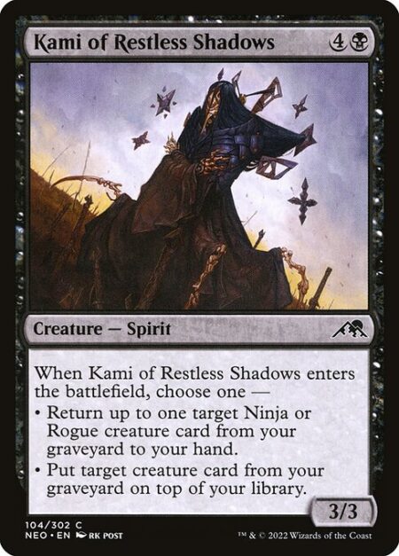 Kami of Restless Shadows - When Kami of Restless Shadows enters the battlefield