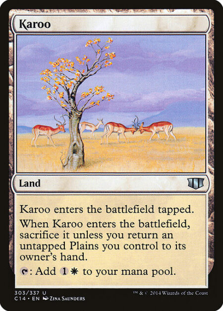 Karoo - Karoo enters the battlefield tapped.