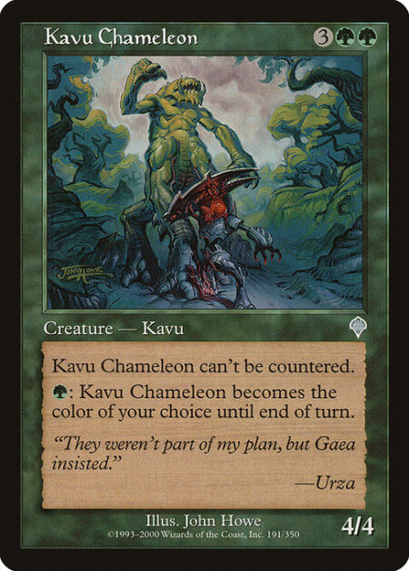 Kavu Chameleon - This spell can't be countered.
