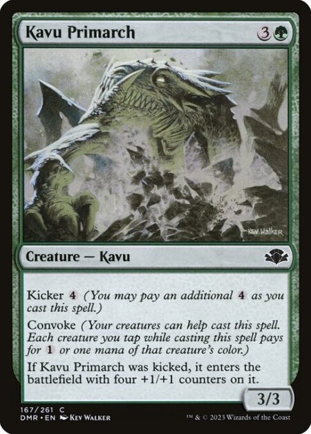 Kavu Primarch - Kicker {4} (You may pay an additional {4} as you cast this spell.)