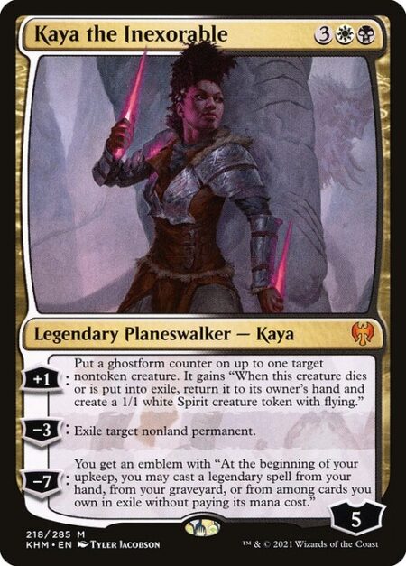 Kaya the Inexorable - +1: Put a ghostform counter on up to one target nontoken creature. It gains "When this creature dies or is put into exile