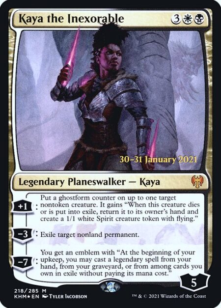 Kaya the Inexorable - +1: Put a ghostform counter on up to one target nontoken creature. It gains "When this creature dies or is put into exile