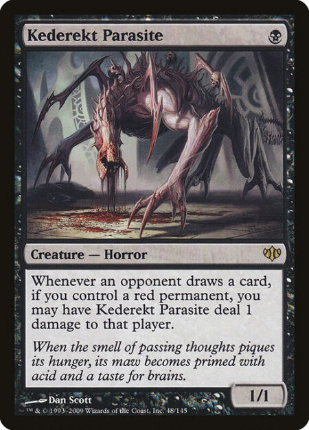 Kederekt Parasite - Whenever an opponent draws a card