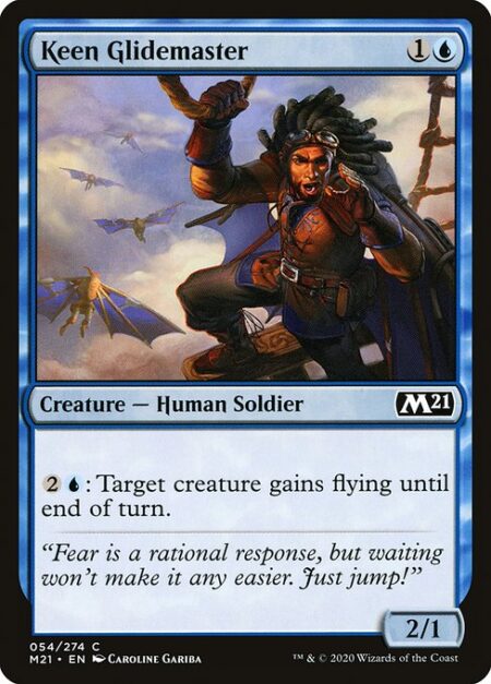 Keen Glidemaster - {2}{U}: Target creature gains flying until end of turn.