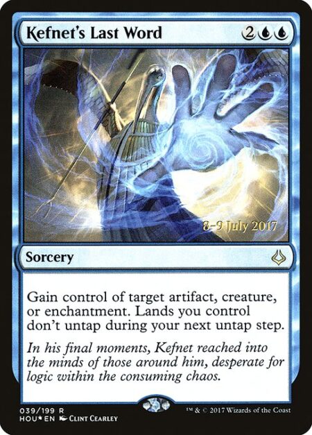 Kefnet's Last Word - Gain control of target artifact