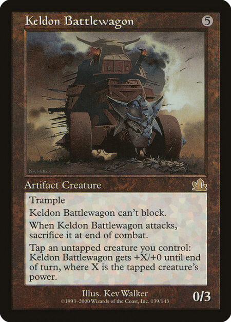 Keldon Battlewagon - Trample